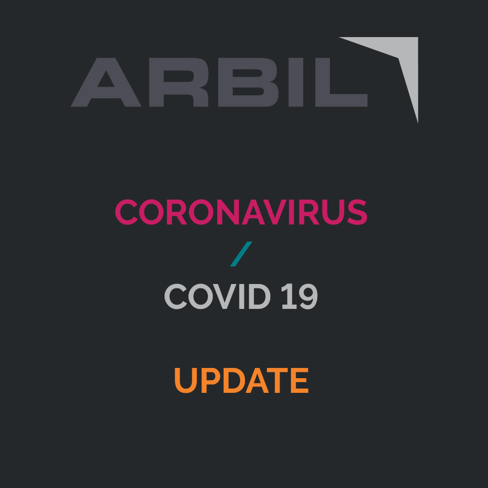 COVID-19 / CORONAVIRUS UPDATE FROM ARBIL LTD